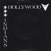 Hollywood Indians – Detroit (Vinyl Single)