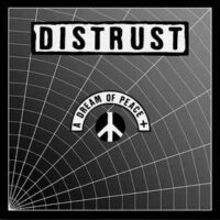 Distrust – A Dream Of Peace + (2 x Vinyl LP)