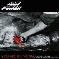Raw Power – You Are The Victim / God’s Course (Vinyl LP)