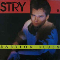 Stry & Babylon Blues – S/T (Vinyl LP)