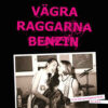 Vägra Raggarna Benzin (Punk Från Provinserna 78-82 Vol. 3 & 4) - V/A (2 x Color Vinyl LP)
