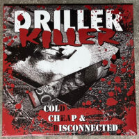 Driller Killer – Cold, Cheap & Disconnected (Vinyl LP)