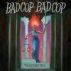 Bad Cop/Bad Cop - Warriors (Vinyl LP)