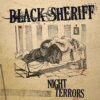 Black Sheriff - Night Terrors (Vinyl LP)