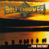 Bolt Thrower - ...For Victory (Vinyl LP)