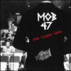 Mob 47 - Dom Ljuger Igen (Vinyl Single)