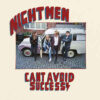 Nightmen - Can't Avoid Success (Color Vinyl LP)