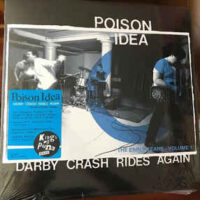 Poison Idea – Darby Crash Rides Again, The Early Years (Vinyl LP)