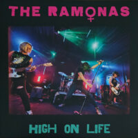 Ramonas, The – High On Life (Vinyl LP)