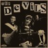 Devils, The - Sin, You Sinners! (Vinyl LP + CD)