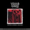 Vicious Circle - The Price Of Progress / Reflections (2 x Color Vinyl LP)