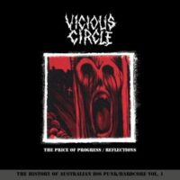 Vicious Circle – The Price Of Progress / Reflections (2 x Color Vinyl LP)