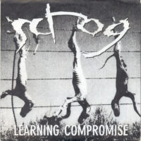 Scrog – Learning Compromise (Vinyl Single)