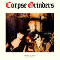 Corpse Grinders – Valley Of Fear (Vinyl LP)