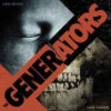 Generators, The - Life Gives ... Life Takes (Vinyl LP)