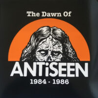 Antiseen – The Dawn Of Antiseen 1984 – 1986 (Vinyl LP)