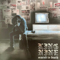 King Nine – Scared To Death (Vinyl LP)