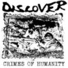 Discover - Crimes Of Humanity (Color Vinyl LP)