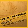 Fyrtal I Punkrock, Vol 2 - V/A (Vinyl LP)(Sardo Numspa,KKPA,Bjrörnkajan,Bendel & Co)