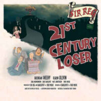 Sir Reg – 21st Century Loser (Vinyl LP)