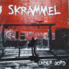 Skrammel - Under Jord (Vinyl LP)
