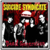 Suicide Syndicate - Dead Generation (Vinyl 10")