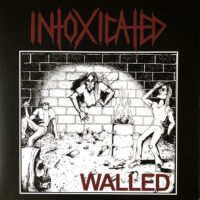 Intoxicated – Walled (White Color Vinyl LP)
