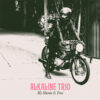 Alkaline Trio - My Shame Is True (Vinyl LP)