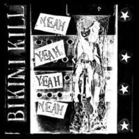 Bikini Kill – Yeah Yeah Yeah Yeah (Vinyl LP)