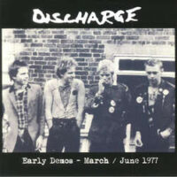 Discharge – Early Demos – March / June 1977 (Vinyl LP)