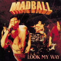 Madball – Look My Way (Vinyl LP)