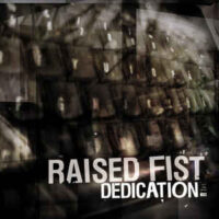 Raised Fist – Dedication (Clear Vinyl LP)