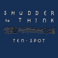 Shudder To Think – Ten-Spot (Color Vinyl LP)
