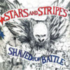 Stars And Stripes - Shaved For Battle (Vinyl LP)