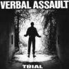 Verbal Assault - Trial (Color Vinyl LP)