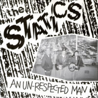 Statics, The – An Un-Respected Man (Vinyl Single)