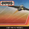 Hypnos - Set Fire To The Sky (Vinyl LP)