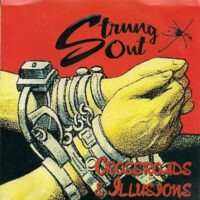 Strung Out – Crossroads & Illusions (Vinyl Single)