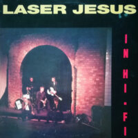Laser Jesus – In Hi-fi (Vinyl LP)