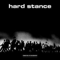 Hard Stance – Foundation: The Discography (Grey Vinyl LP)