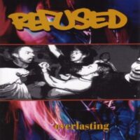 Refused – Everlasting (3 Color Vinyl 12″)