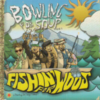 Bowling For Soup – Fishin’ For Woos (Color Vinyl LP)