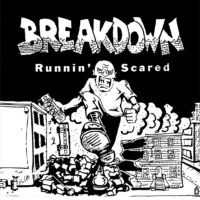 Breakdown – Runnin’ Scared (Vinyl LP)