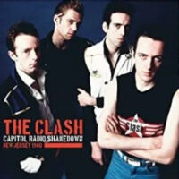Clash, The – Capitol Radio Shakedown (2 x Clear Vinyl LP)