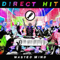Direct Hit! – Wasted Mind (Vinyl LP)