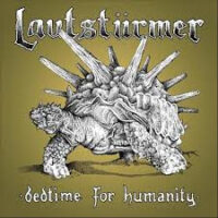 Lautstürmer – Bedtime For Humanity (Vinyl LP)