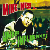 Mike Ness – Under The Influences (Vinyl LP)