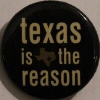 Texas Is The Reason – Logo (Badges)