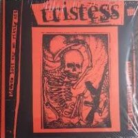 Tristess – Hardcore Demos (Color Vinyl LP)