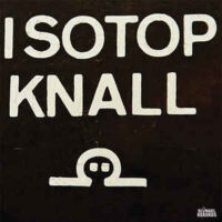 Isotop Knall – (Tele)Vision (Color Vinyl Single)